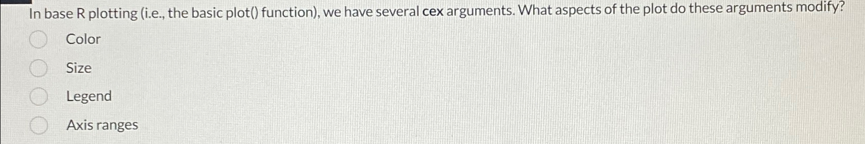  In base R plotting (i.e., the basic plot() function), we have