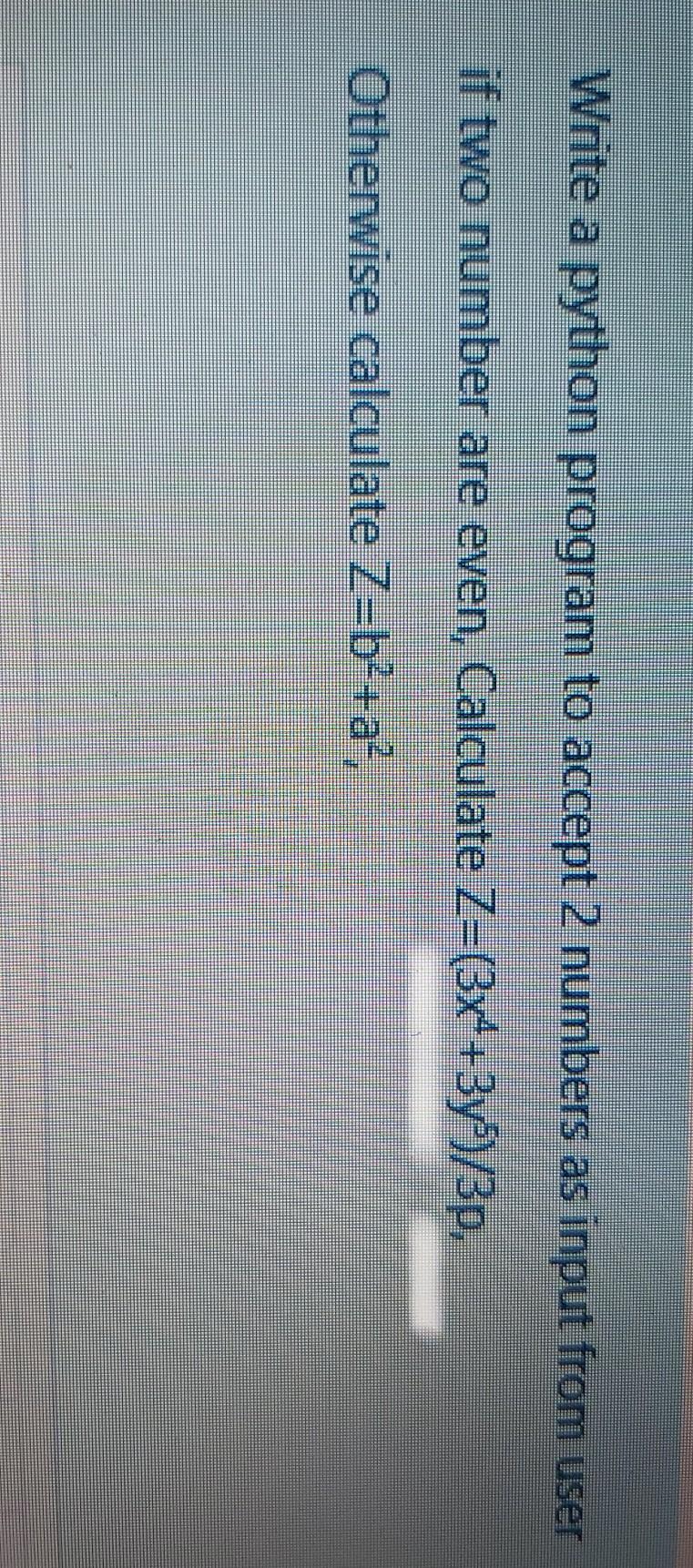 python Write a python program to accept 2 numbers as input from