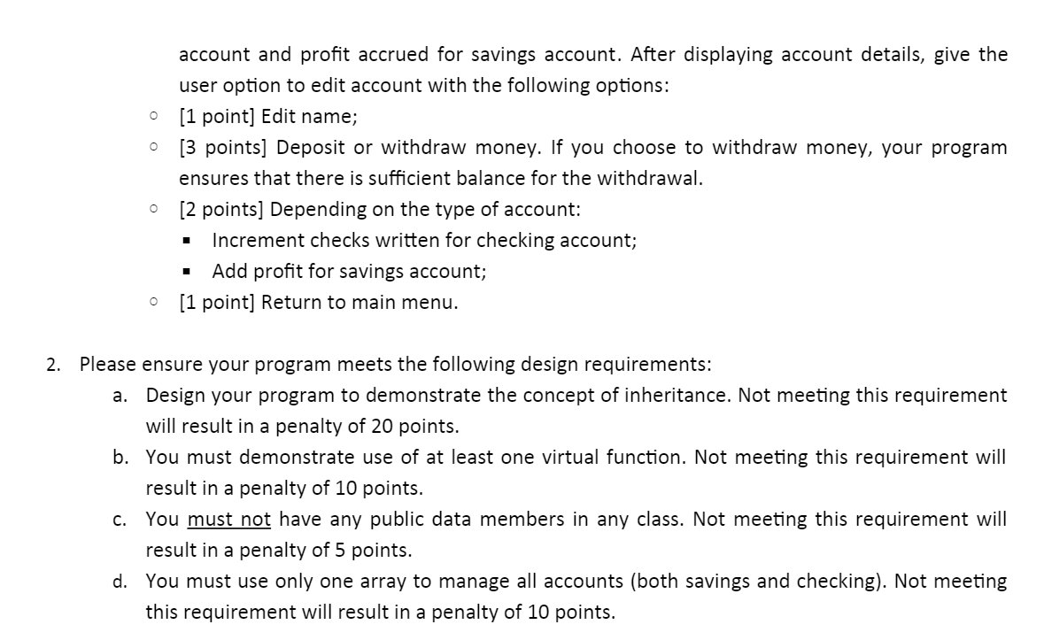 of several customers. Your program can handle a maximum of 5 bank