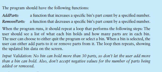 >, =. 14. Inventory Bins Write a program that simulates inventory bins