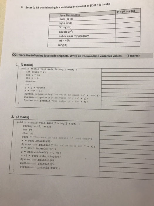  Enter (V) if the following is a valid Java statement or