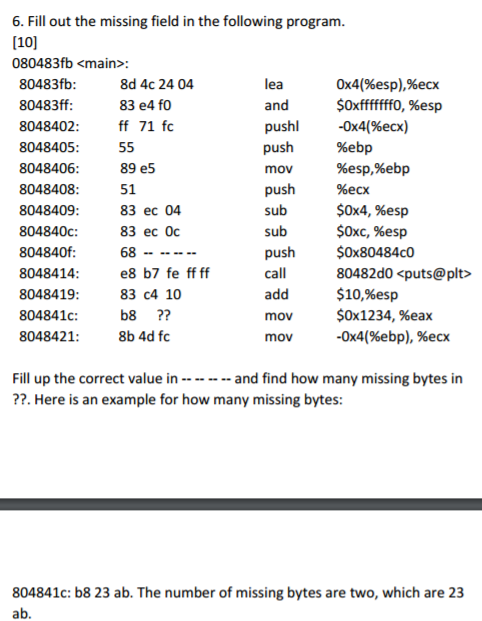Computer Architecture and Organization /aka.Assembly class Fill out the missing field in