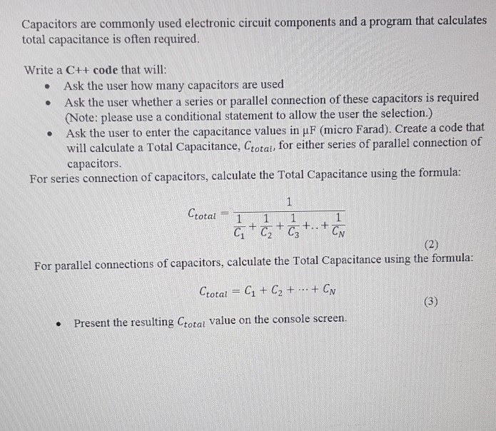  Capacitors are commonly used electronic circuit components and a program that