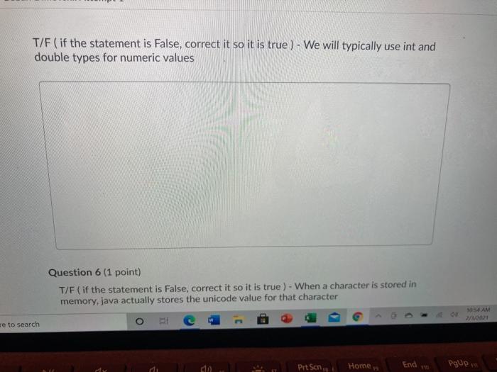  T/F (if the statement is False, correct it so it is