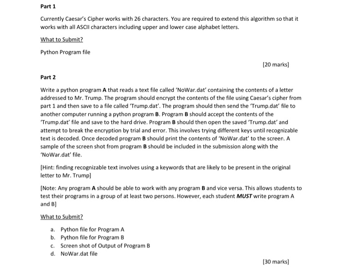 python. no python modules Part 1 Currently Caesar's Cipher works with 26