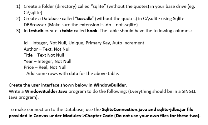  This is how the SqliteConnection.Java File looks like: The sqlite-jdbc.jar file