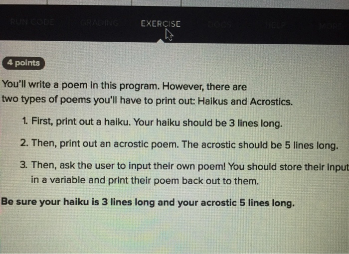  EXERCISD 4 points You'll write a poem in this program. However,