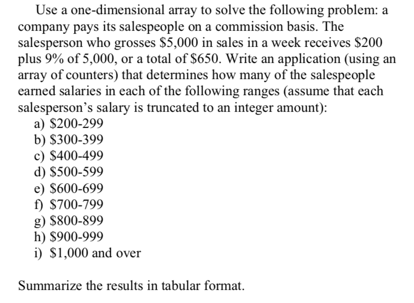 Helli, Can someone help me with this Java problem Use a one-dimensional