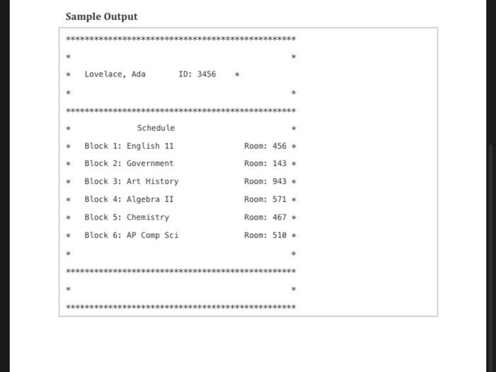 last name, a list of their classes and room numbers. the loop