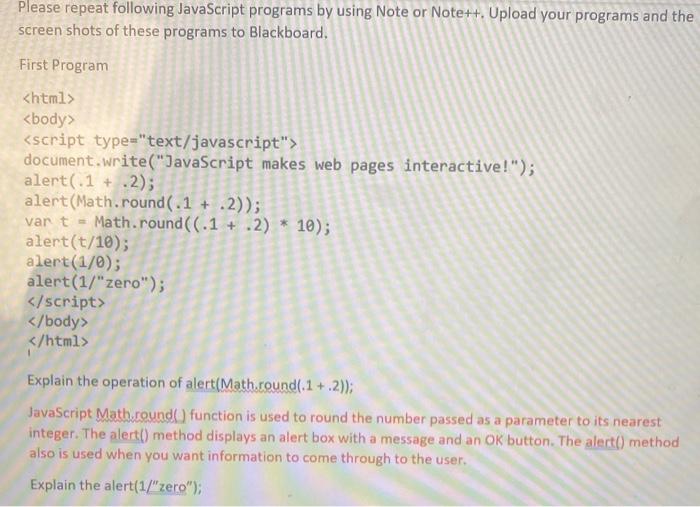  Please repeat following JavaScript programs by using Note or Note ++.