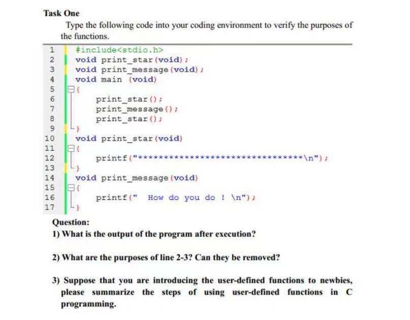 Task One Type the following code into your coding environment to