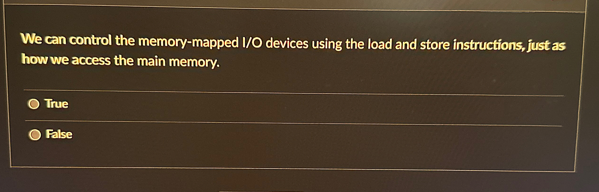  We can control the memory-mapped V/O devices using the load and