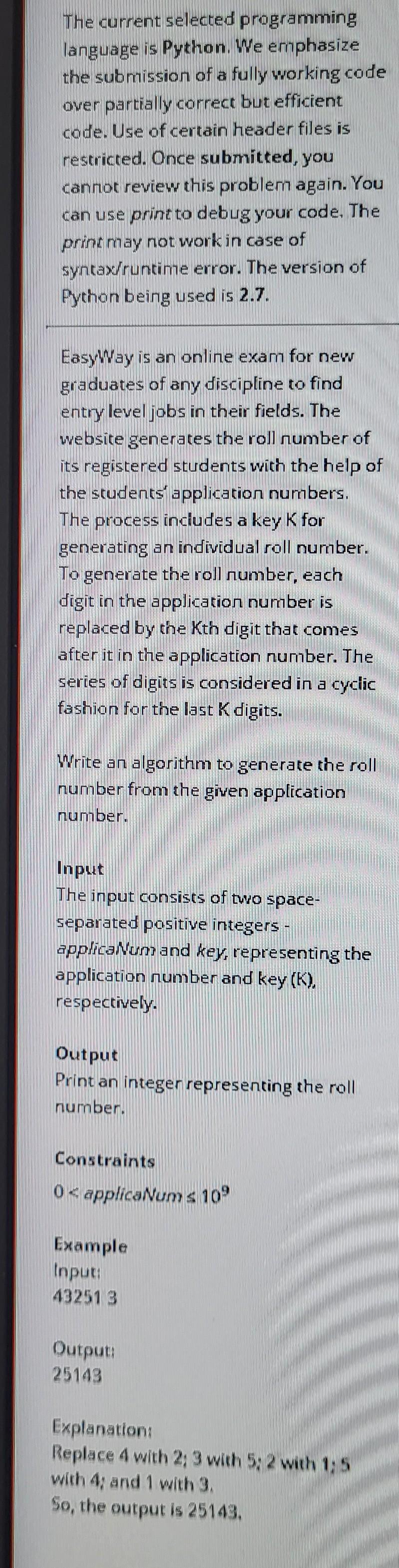  The current selected programming language is Python. We emphasize the submission