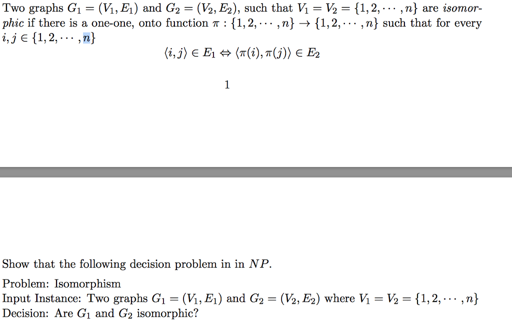 Two graphs G_1 = (V_1, E1) and G_2 = (V_2, E_2)