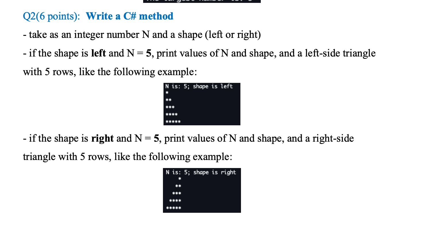 How do you write this code in C#? a Q2(6 points): Write
