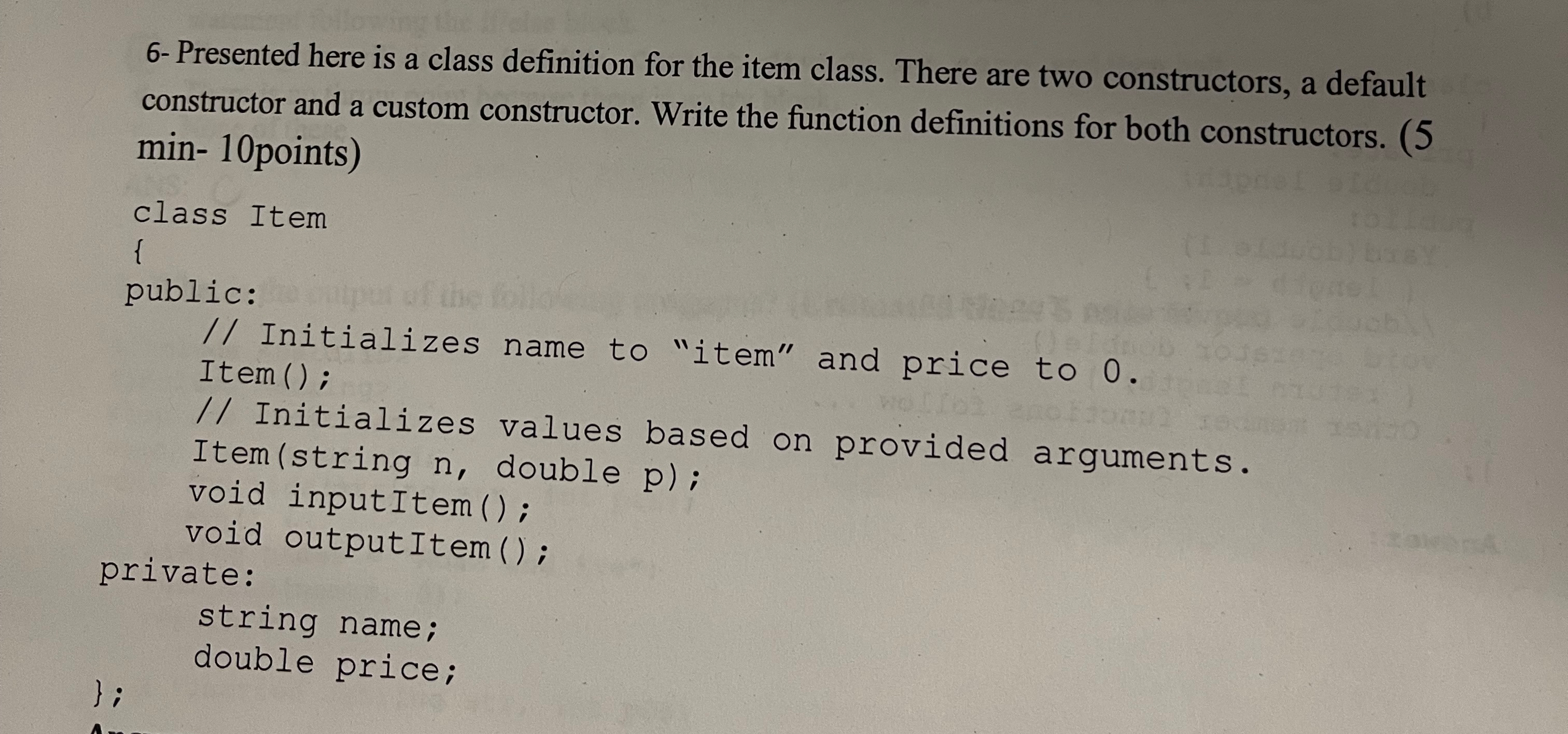  Presented here is a class definition for the item class. There