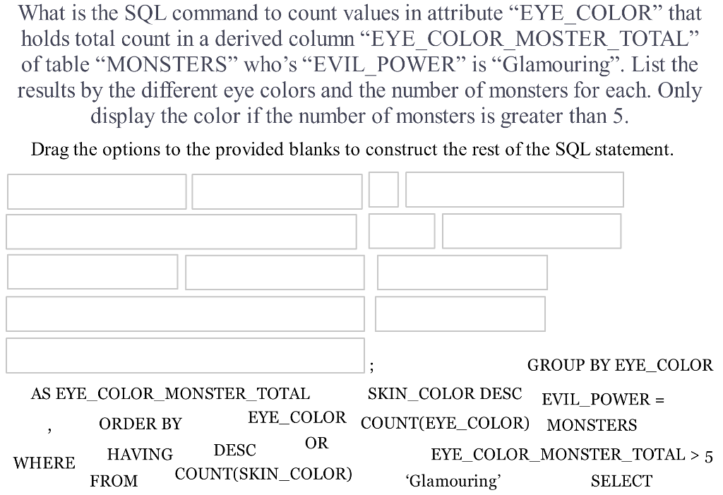  What is the SQL command to count values in attribute "EYE_COLOR"