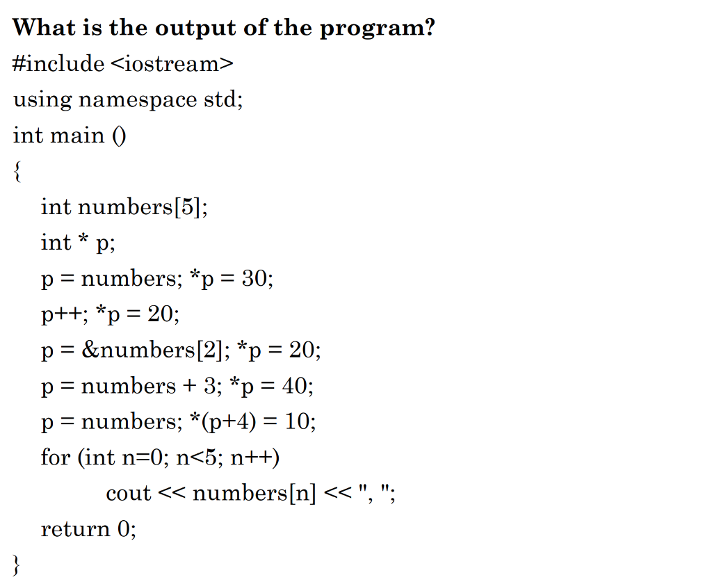 What is the output of the program? #include using namespace std,