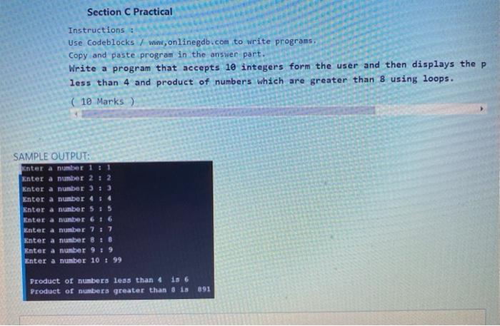  Section C Practical Instructions : Use Codeblocks / www,onlinegdb.com to write