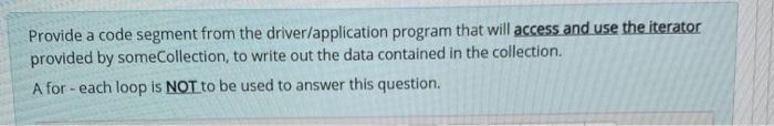  Provide a code segment from the driver/application program that will access