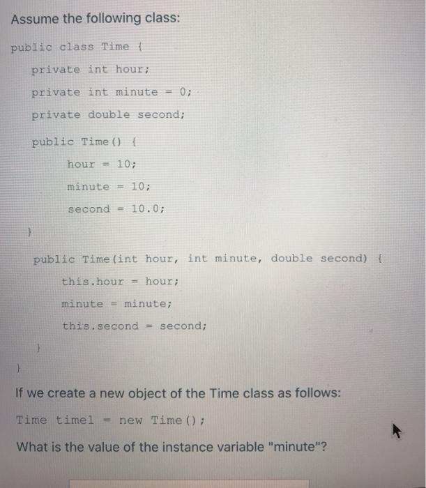 java Assume the following class: public class Time private int hour; private