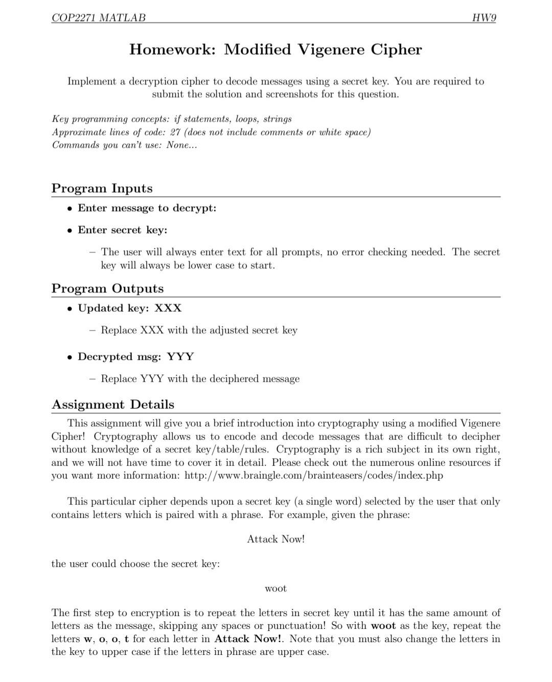  Please answer using MATLAB coding only. Thank You! COP2271 MATLAB HW9