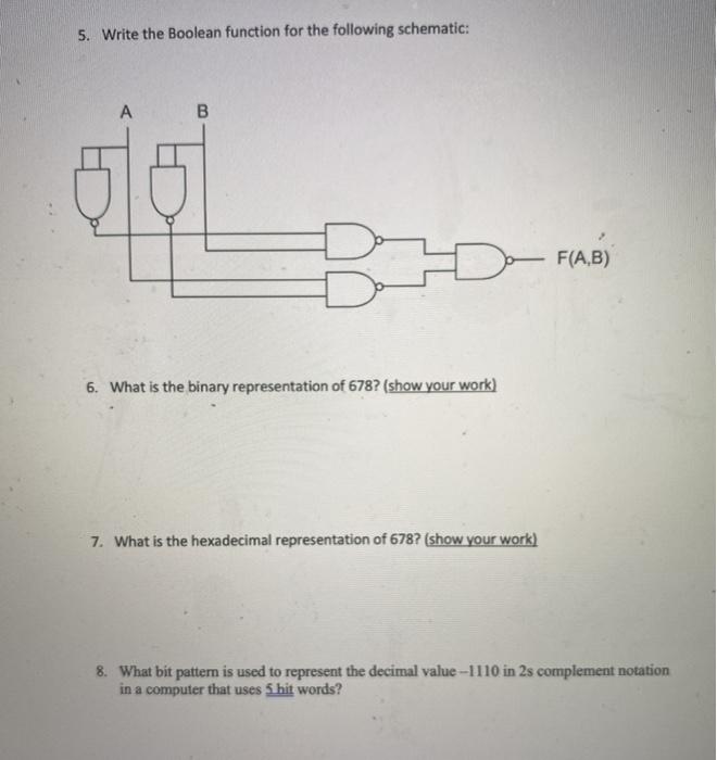  5. Write the Boolean function for the following schematic: B ojo