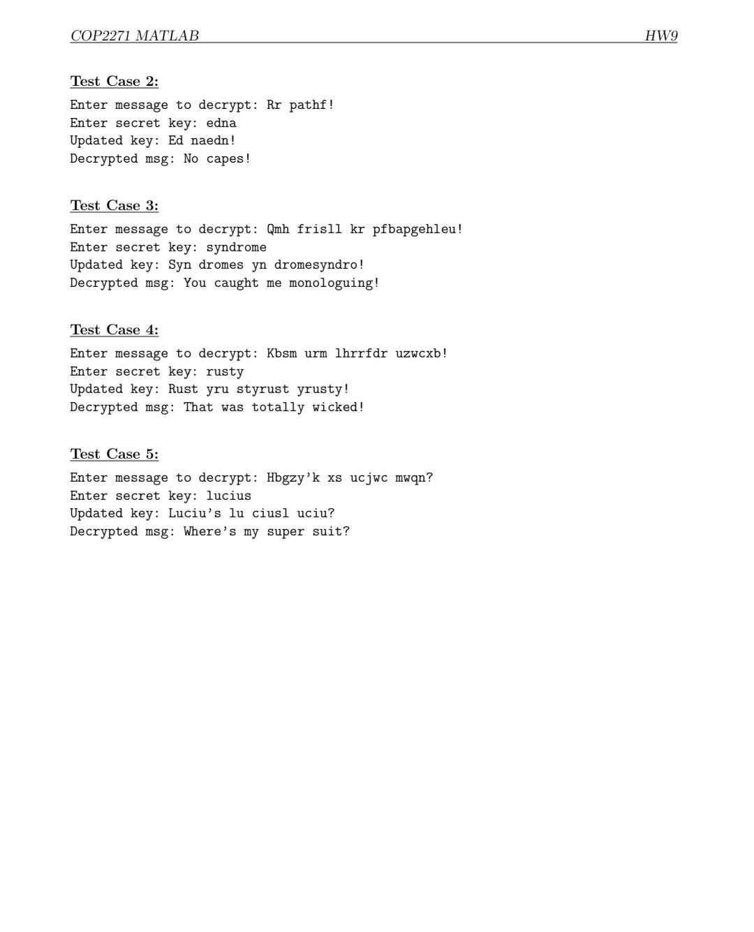 a secret key. You are required to submit the solution and screenshots
