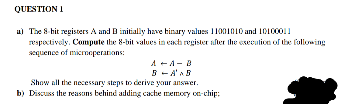 Answer quickly as soon as possible QUESTION 1 a) The 8-bit registers
