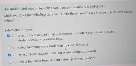  The student and session table has two identical columns, US and