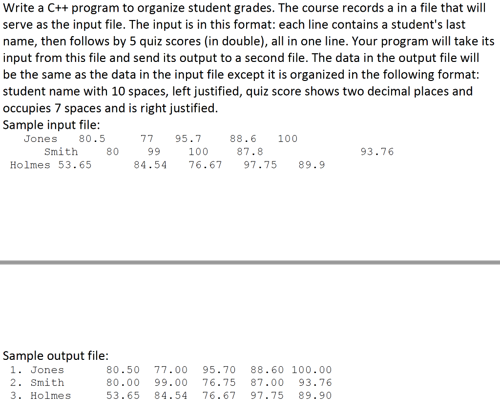  Write a C++ program to organize student grades. The course records