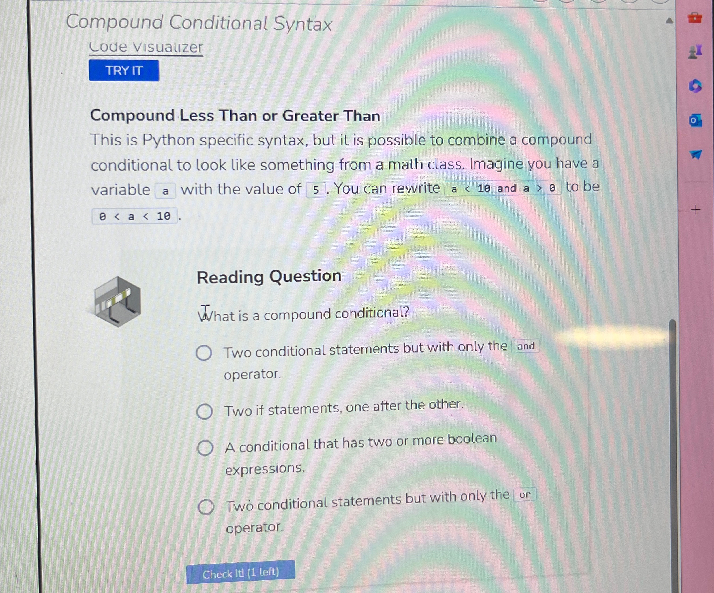  Compound Conditional Syntax Lode visuatizer TRY IT Compound Less Than or