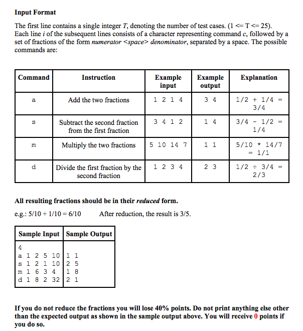 Structure (20 points) Create a structure called Fraction to store fractions having
