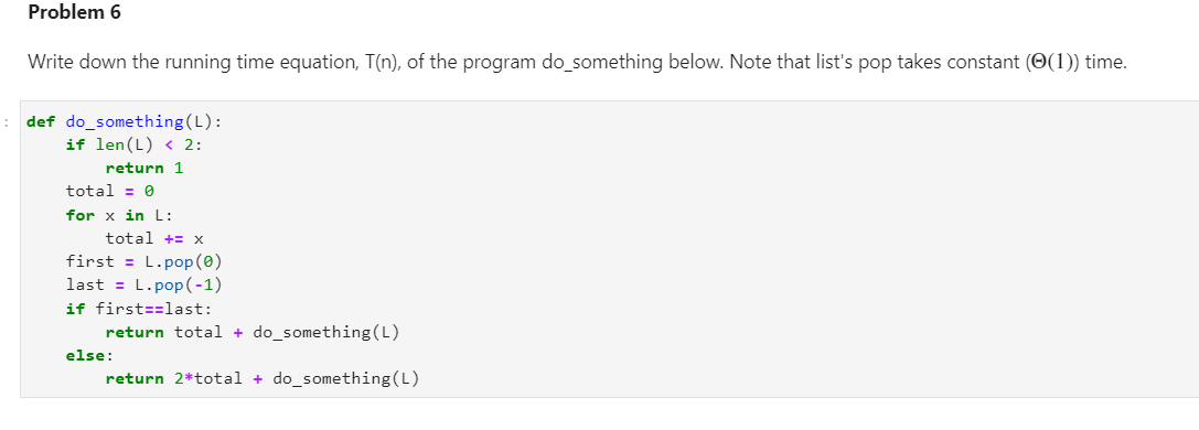  Write down the running time equation, T(n), of the program do_something