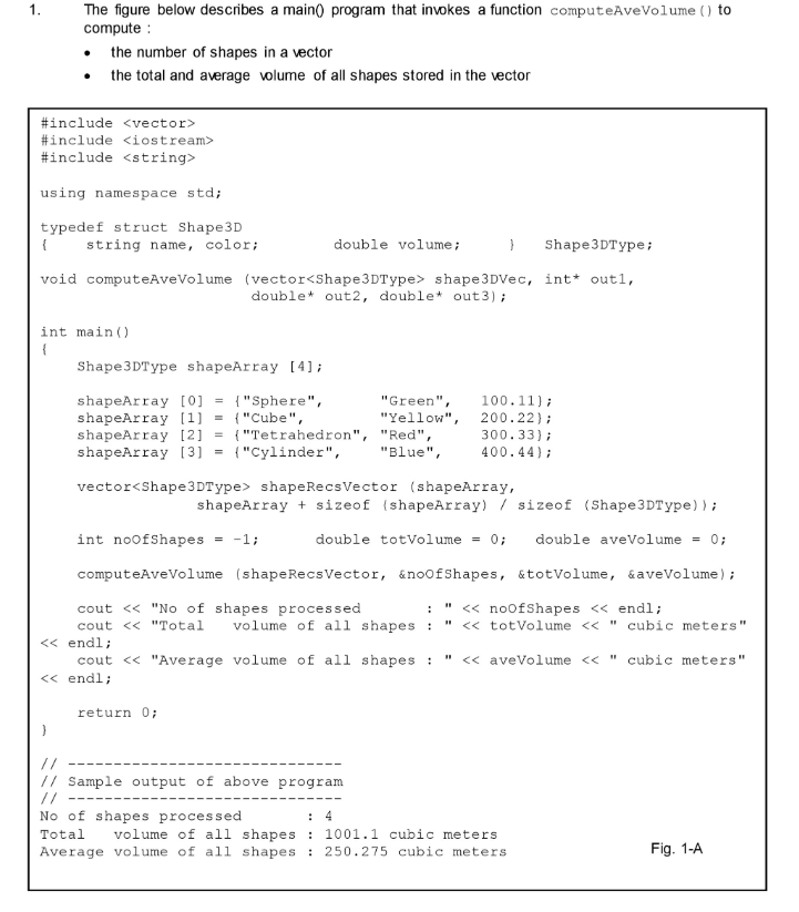 Using C++ Program: 1. The figure below describes a main program that