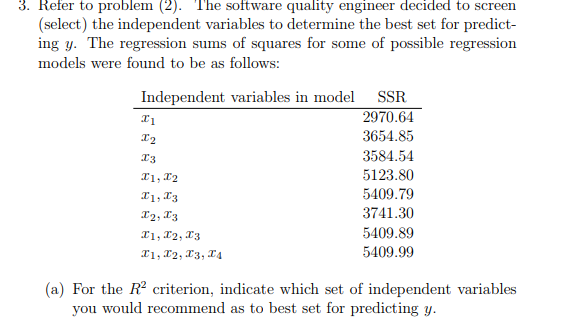 Problem 2 is listed below: 3. Reter to problem (2). The