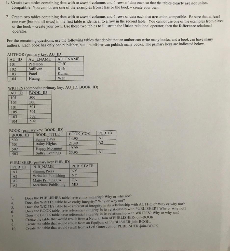 1. Create two tables containing data with at least 4 columns