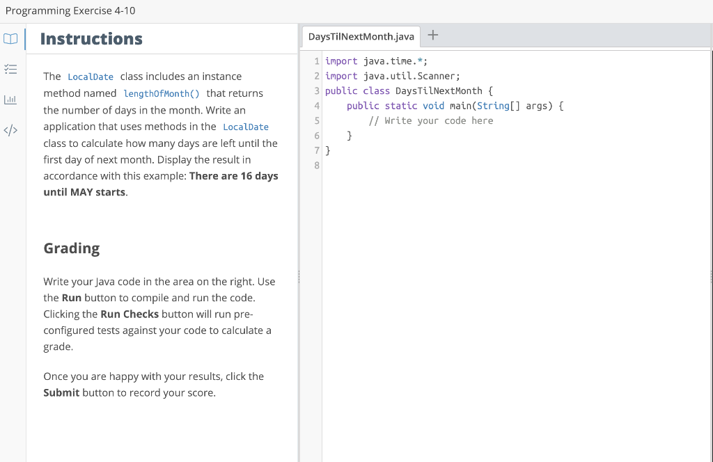 The LocalDate class includes an instance method named lengthOfMonth() that returns the