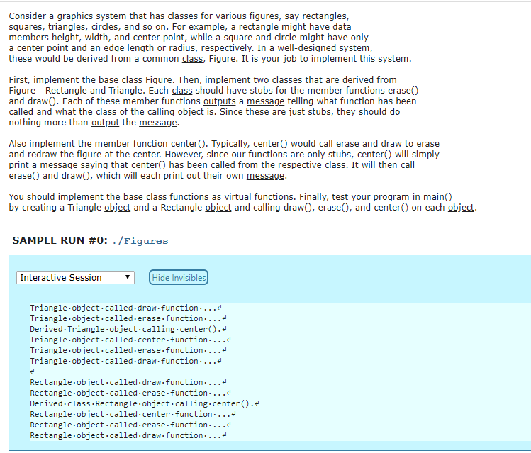 C++ Consider a graphics system that has classes for various figures, say
