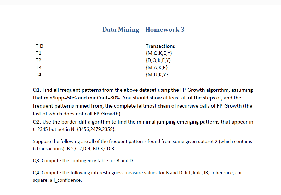 Hello! I need help with below assignment. Data Mining - Homework 3
