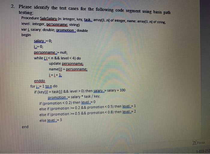  2. Please identify the test cases for the following code segment