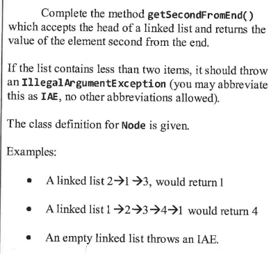 In 4-7 lines of Java: Complete the method getsecondFromEnd() which accepts the