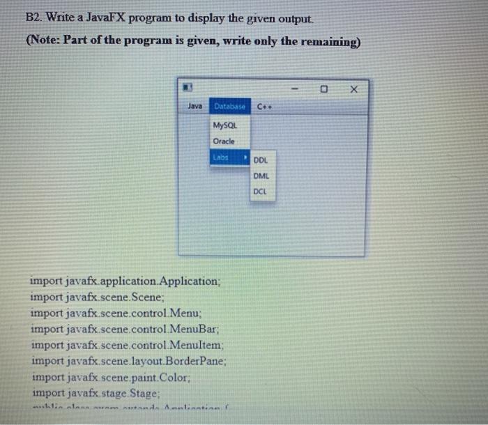 programing (java) B2. Write a JavaFX program to display the given output.