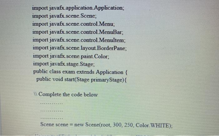 (Note: Part of the program is given, write only the remaining) Java