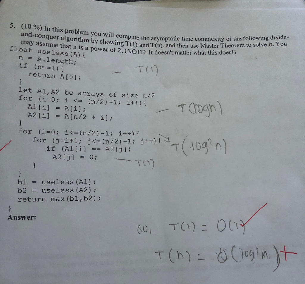 (10 % in this problem you will and-conquer algorithm by showing