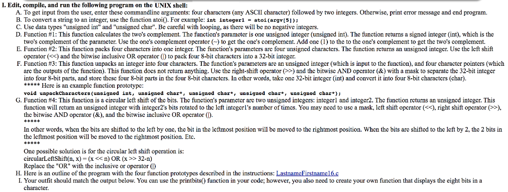  Using C language. Sample Output below: I. Edit, compile, and run