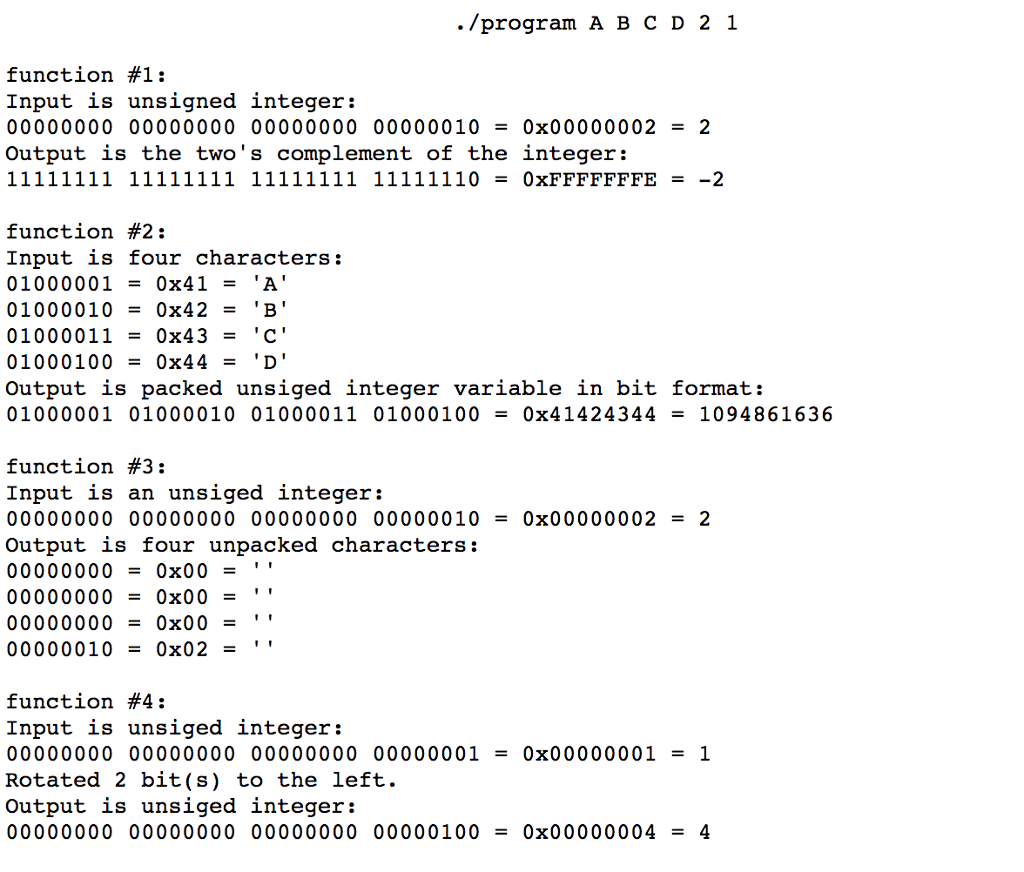 the following program on the UNIX shell: A. To get input from