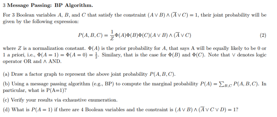 3 Message Passing: BP Algorithm. VC)-1, their joint probability will be