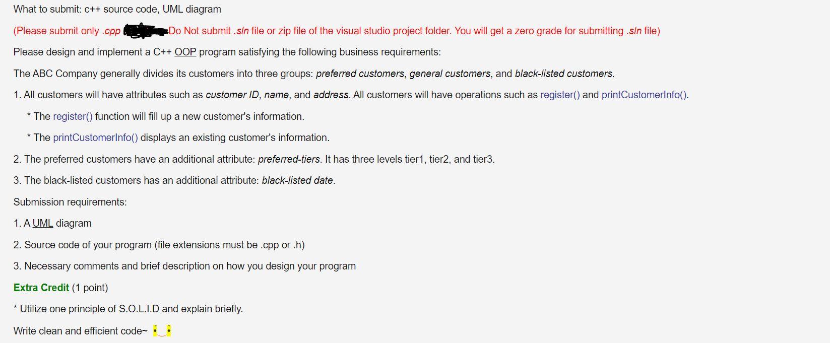  What to submit: C++ source code, UML diagram (Please submit only.cpp