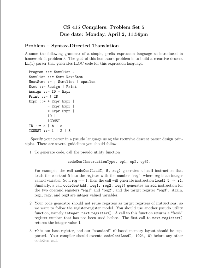  CS 415 Compilers: Problem Set 5 Due date: Monday, April 2,